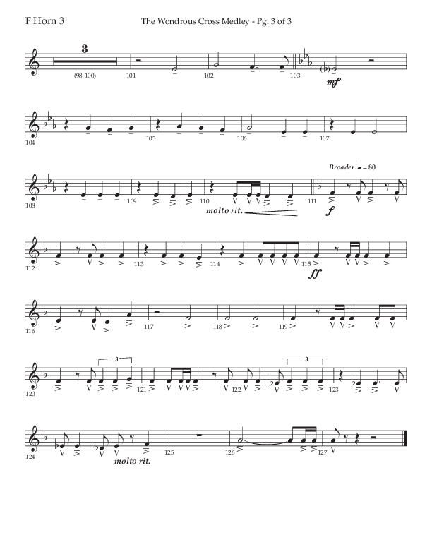 The Wondrous Cross Medley (Choral Anthem SATB) French Horn 3 (Lifeway Choral / Arr. John Bolin / Orch. David Clydesdale)