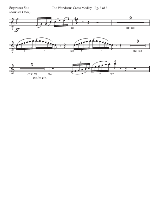 The Wondrous Cross Medley (Choral Anthem SATB) Soprano Sax (Lifeway Choral / Arr. John Bolin / Orch. David Clydesdale)