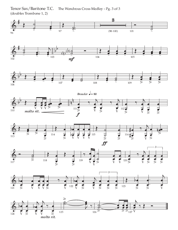 The Wondrous Cross Medley (Choral Anthem SATB) Tenor Sax/Baritone T.C. (Lifeway Choral / Arr. John Bolin / Orch. David Clydesdale)