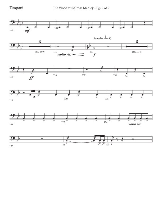 The Wondrous Cross Medley (Choral Anthem SATB) Timpani (Lifeway Choral / Arr. John Bolin / Orch. David Clydesdale)