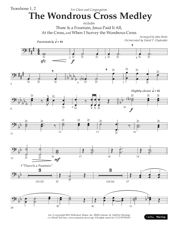 The Wondrous Cross Medley (Choral Anthem SATB) Trombone 1/2 (Lifeway Choral / Arr. John Bolin / Orch. David Clydesdale)