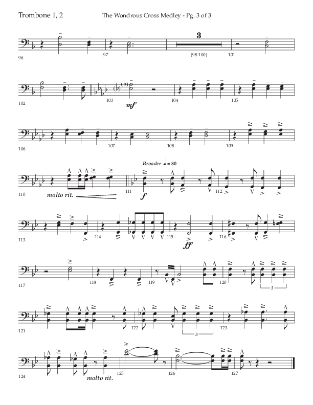 The Wondrous Cross Medley (Choral Anthem SATB) Trombone 1/2 (Lifeway Choral / Arr. John Bolin / Orch. David Clydesdale)