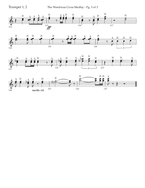 The Wondrous Cross Medley (Choral Anthem SATB) Trumpet 1,2 (Lifeway Choral / Arr. John Bolin / Orch. David Clydesdale)