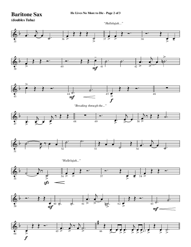 He Lives No More To Die (Choral Anthem SATB) Bari Sax (Word Music Choral / Arr. Steve Mauldin)