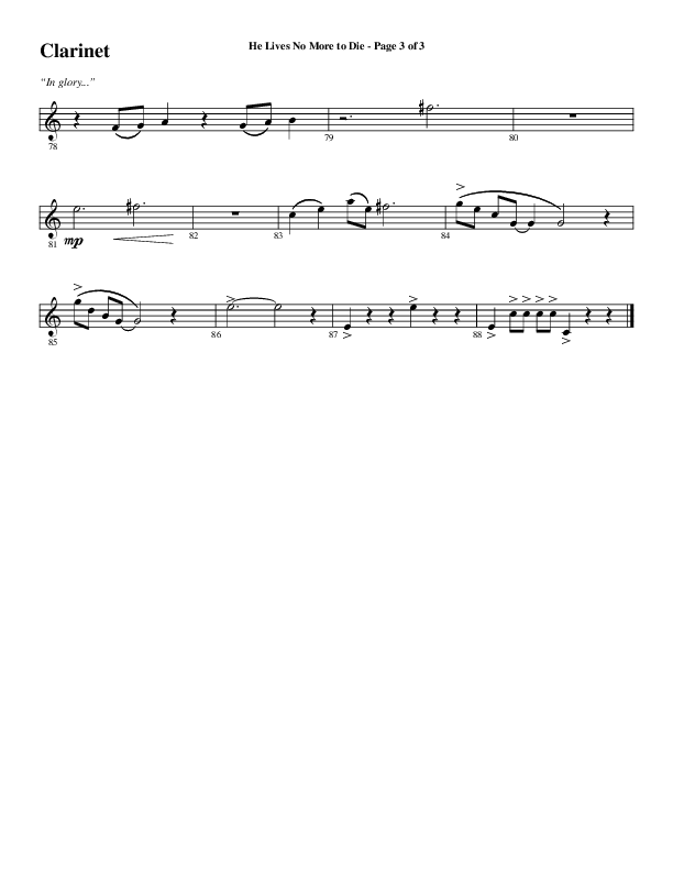 He Lives No More To Die (Choral Anthem SATB) Clarinet (Word Music Choral / Arr. Steve Mauldin)