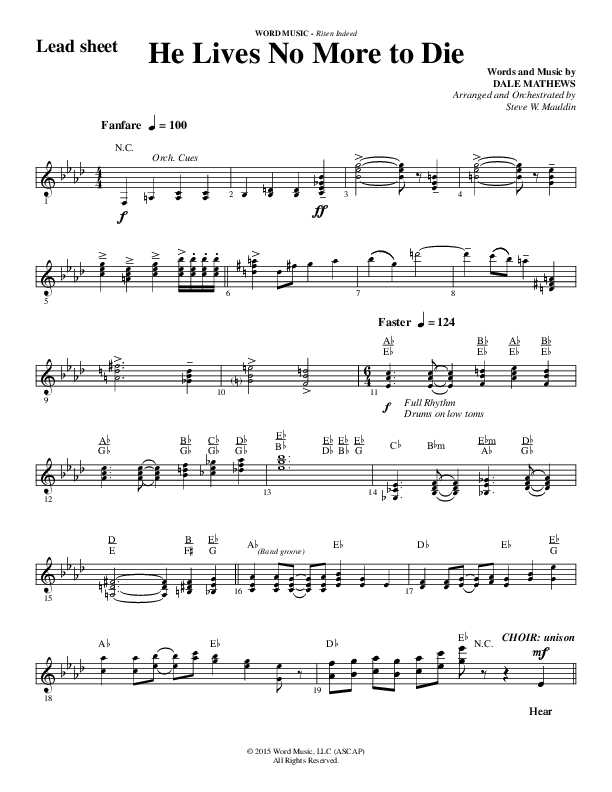 He Lives No More To Die (Choral Anthem SATB) Lead Sheet (Melody) (Word Music Choral / Arr. Steve Mauldin)