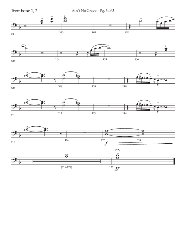 Ain't No Grave (Choral Anthem SATB) Trombone 1/2 (Lifeway Choral / Arr. Trey Ivey)