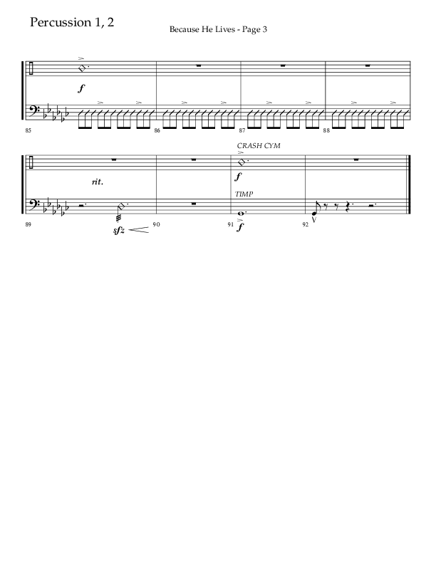 Because He Lives (Choral Anthem SATB) Percussion 1/2 (Lifeway Choral / Arr. Cliff Duren)