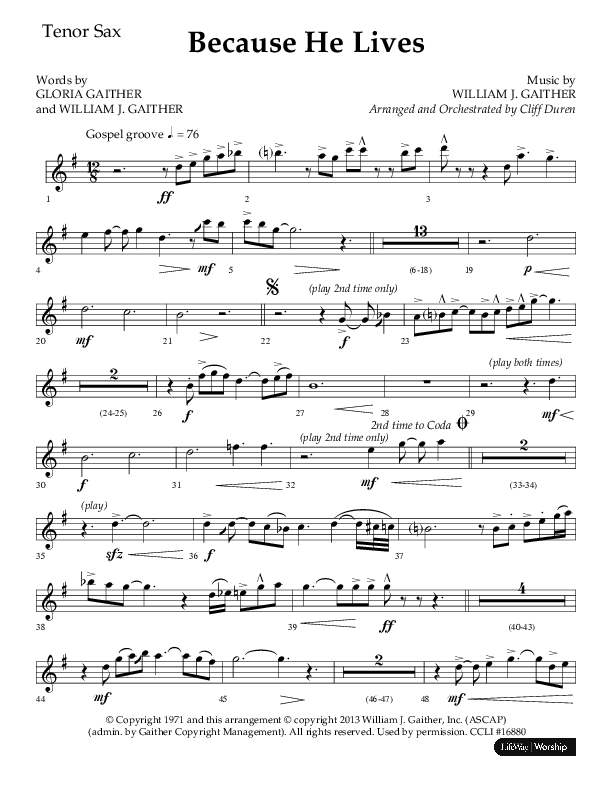 Because He Lives (Choral Anthem SATB) Tenor Sax 1 (Lifeway Choral / Arr. Cliff Duren)