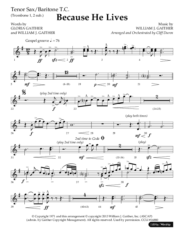 Because He Lives (Choral Anthem SATB) Tenor Sax/Baritone T.C. (Lifeway Choral / Arr. Cliff Duren)