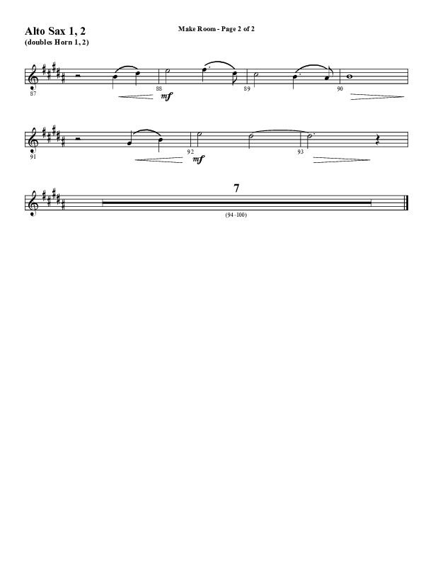 Make Room (Choral Anthem SATB) Alto Sax 1/2 (Word Music Choral / Arr. David Wise / Orch. David Shipps)