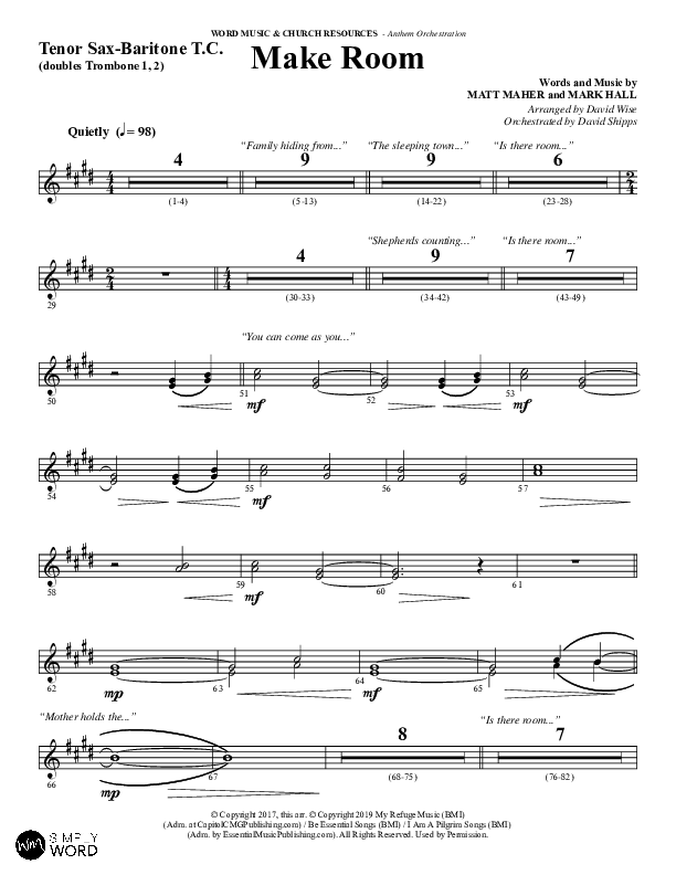 Make Room (Choral Anthem SATB) Tenor Sax/Baritone T.C. (Word Music Choral / Arr. David Wise / Orch. David Shipps)