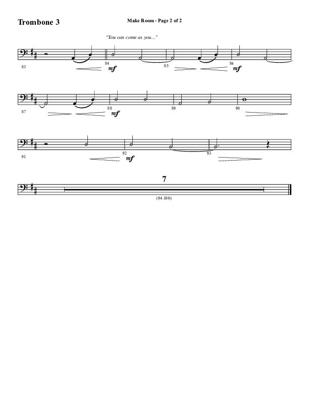 Make Room (Choral Anthem SATB) Trombone 3 (Word Music Choral / Arr. David Wise / Orch. David Shipps)
