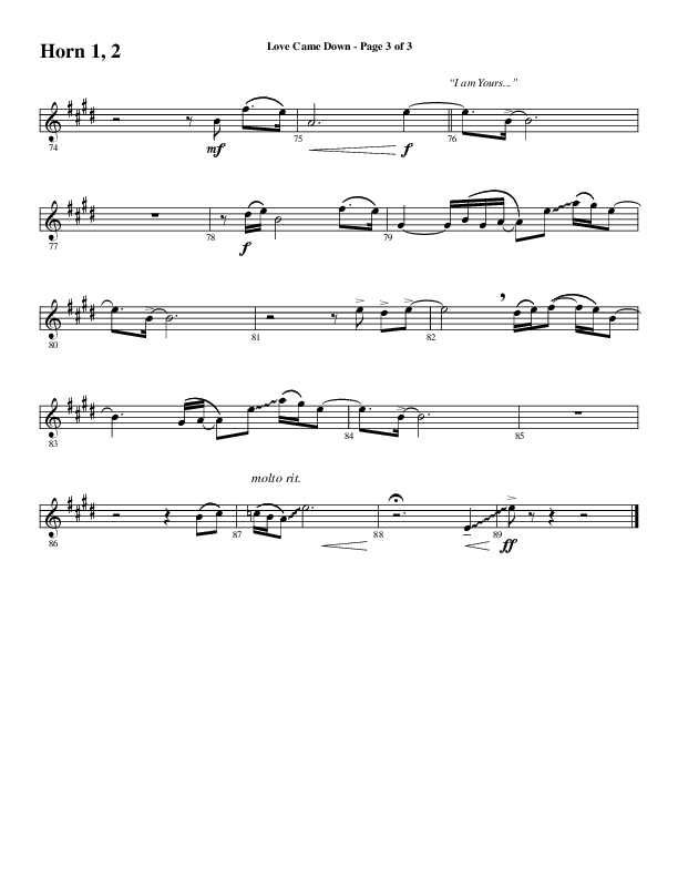 Love Came Down (Choral Anthem SATB) French Horn 1/2 (Word Music Choral / Arr. David Wise / Orch. David Shipps)