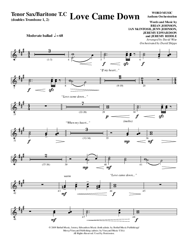 Love Came Down (Choral Anthem SATB) Tenor Sax/Baritone T.C. (Word Music Choral / Arr. David Wise / Orch. David Shipps)
