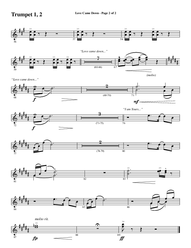 Love Came Down (Choral Anthem SATB) Trumpet 1,2 (Word Music Choral / Arr. David Wise / Orch. David Shipps)