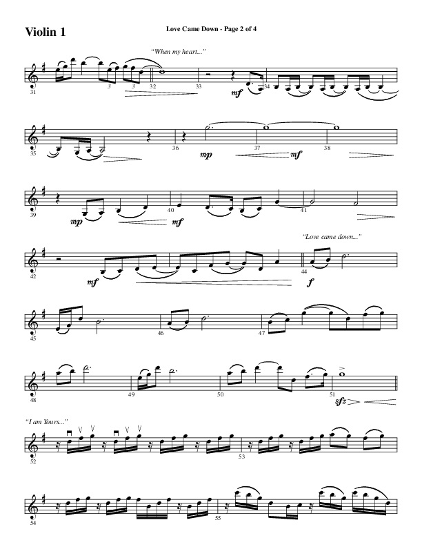 Love Came Down (Choral Anthem SATB) Violin 1 (Word Music Choral / Arr. David Wise / Orch. David Shipps)