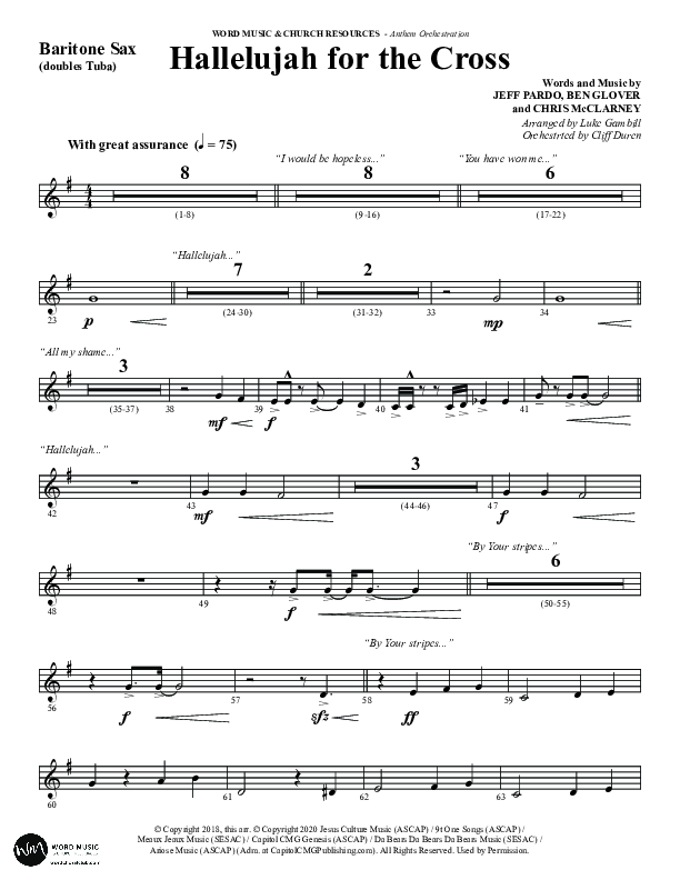Hallelujah For The Cross (Choral Anthem SATB) Bari Sax (Word Music Choral / Arr. Luke Gambill / Orch. Cliff Duren)