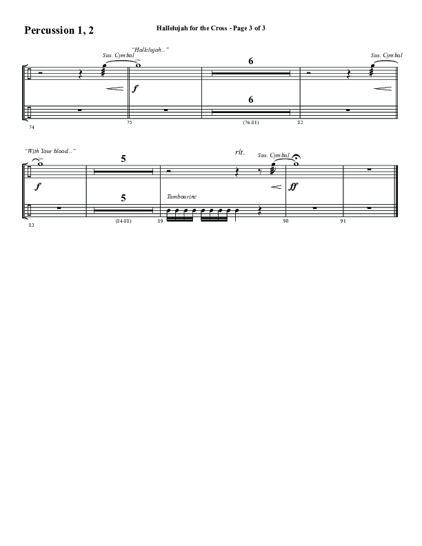 Hallelujah For The Cross (Choral Anthem SATB) Percussion (Word Music Choral / Arr. Luke Gambill / Orch. Cliff Duren)