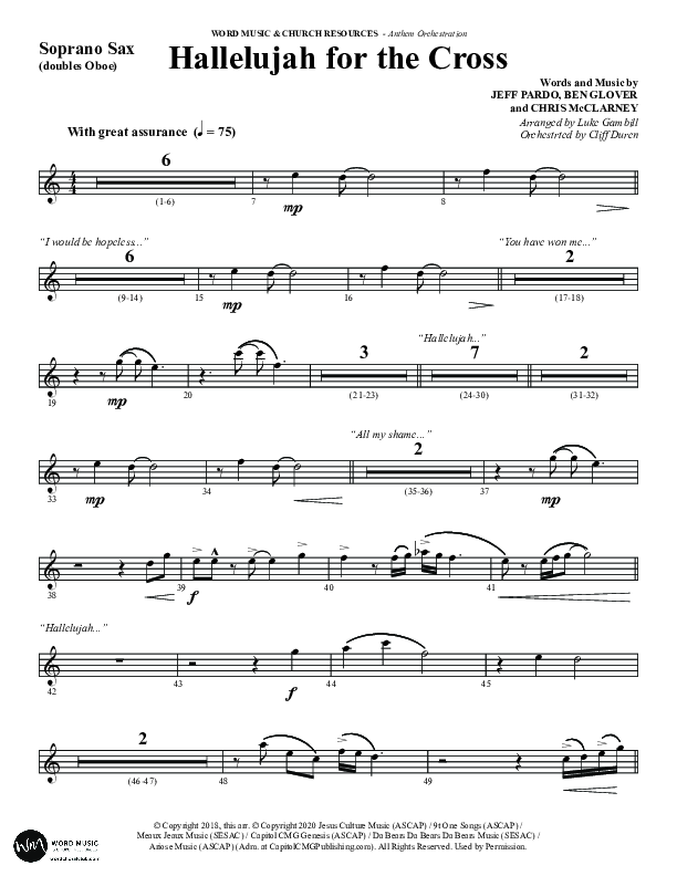 Hallelujah For The Cross (Choral Anthem SATB) Soprano Sax (Word Music Choral / Arr. Luke Gambill / Orch. Cliff Duren)