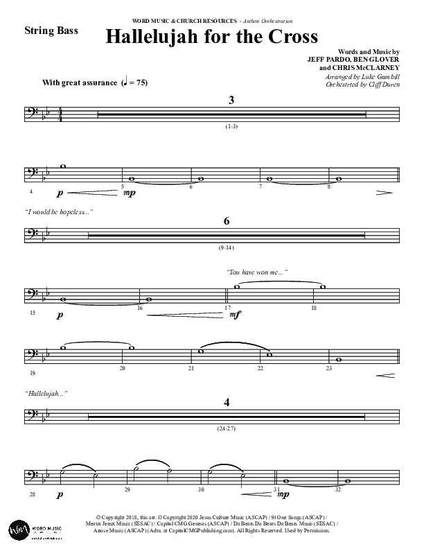 Hallelujah For The Cross (Choral Anthem SATB) String Bass (Word Music Choral / Arr. Luke Gambill / Orch. Cliff Duren)