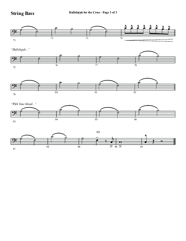 Hallelujah For The Cross (Choral Anthem SATB) String Bass (Word Music Choral / Arr. Luke Gambill / Orch. Cliff Duren)
