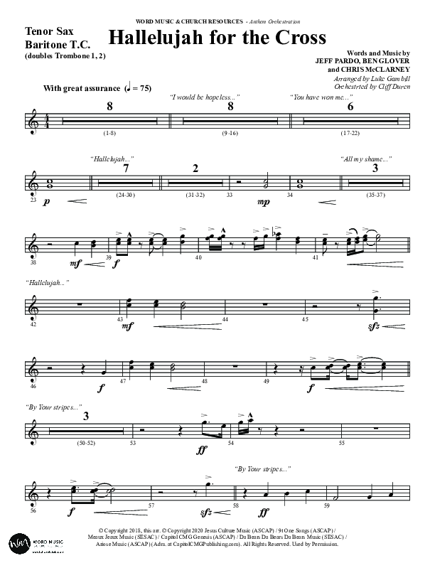 Hallelujah For The Cross (Choral Anthem SATB) Tenor Sax/Baritone T.C. (Word Music Choral / Arr. Luke Gambill / Orch. Cliff Duren)