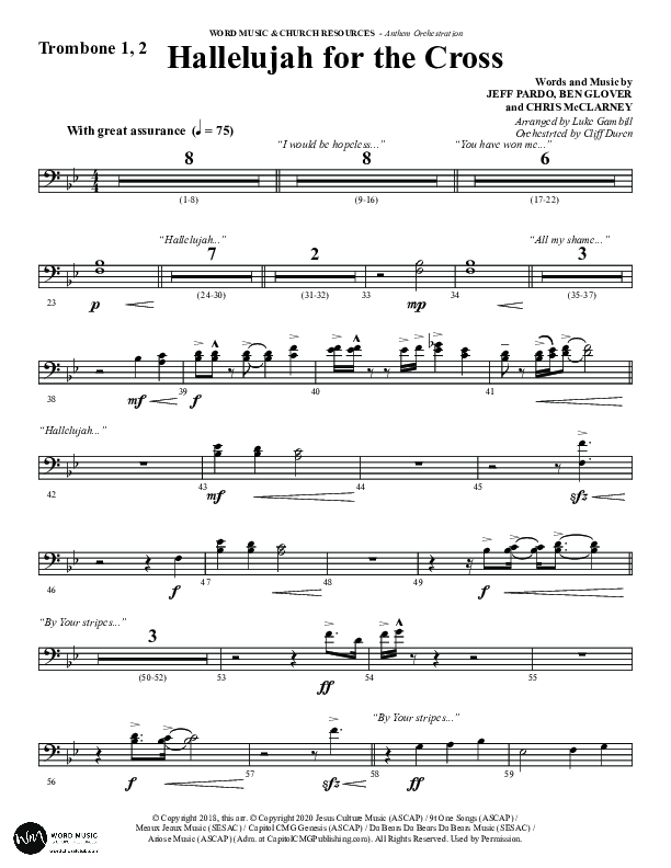 Hallelujah For The Cross (Choral Anthem SATB) Trombone 1/2 (Word Music Choral / Arr. Luke Gambill / Orch. Cliff Duren)