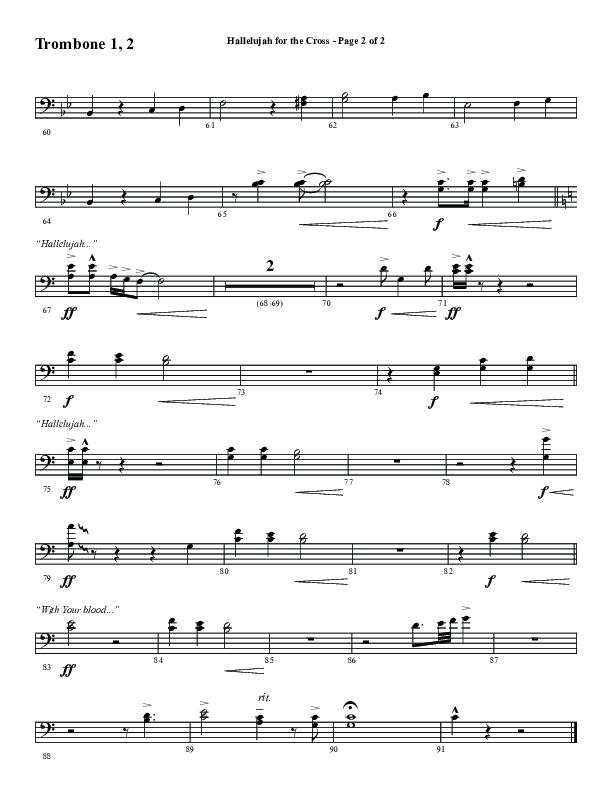 Hallelujah For The Cross (Choral Anthem SATB) Trombone 1/2 (Word Music Choral / Arr. Luke Gambill / Orch. Cliff Duren)