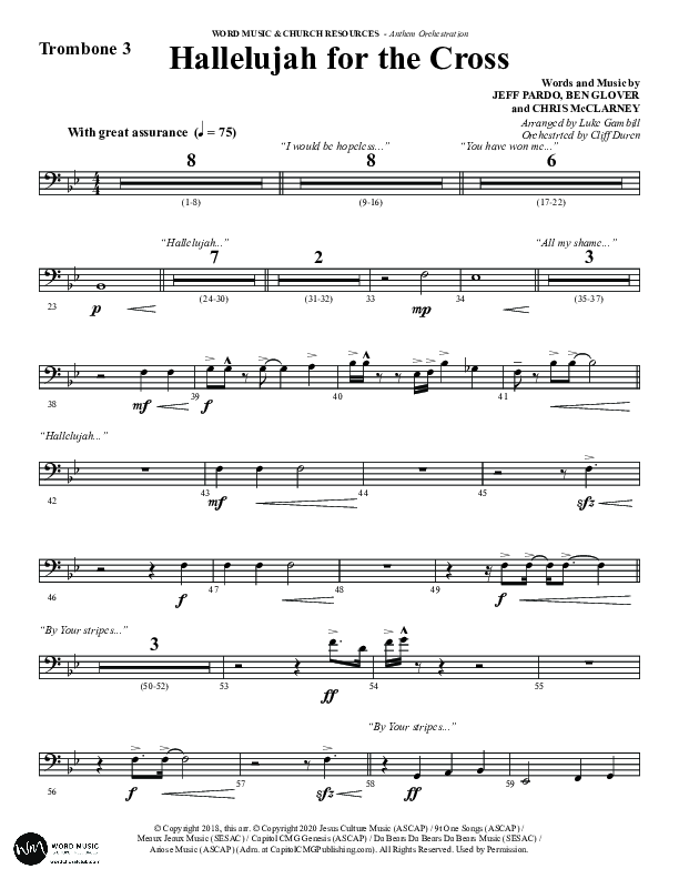Hallelujah For The Cross (Choral Anthem SATB) Trombone 3 (Word Music Choral / Arr. Luke Gambill / Orch. Cliff Duren)