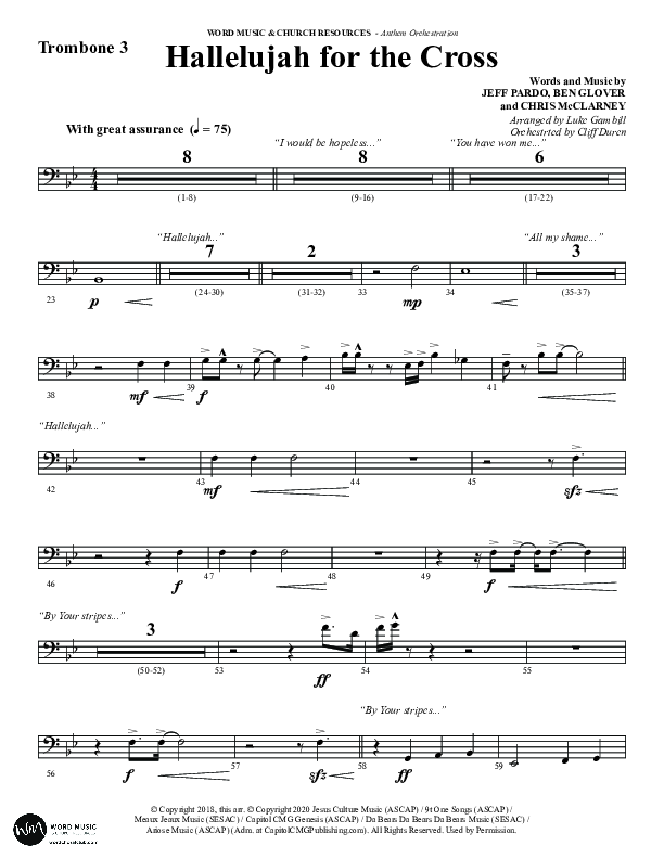 Hallelujah For The Cross (Choral Anthem SATB) Trombone 3 (Word Music Choral / Arr. Luke Gambill / Orch. Cliff Duren)