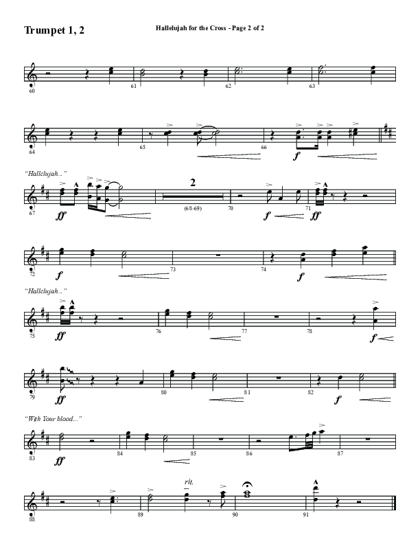 Hallelujah For The Cross (Choral Anthem SATB) Trumpet 1,2 (Word Music Choral / Arr. Luke Gambill / Orch. Cliff Duren)