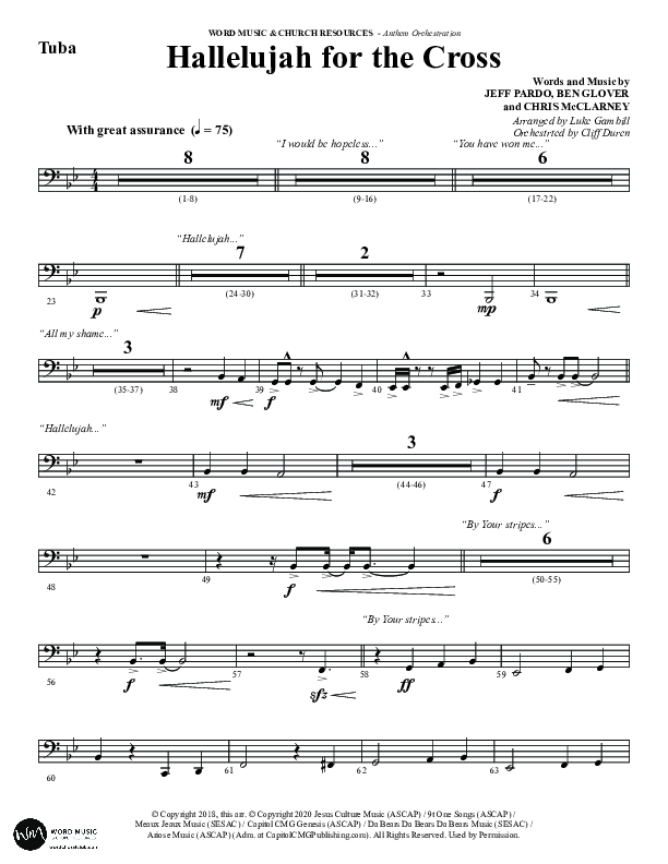 Hallelujah For The Cross (Choral Anthem SATB) Tuba (Word Music Choral / Arr. Luke Gambill / Orch. Cliff Duren)