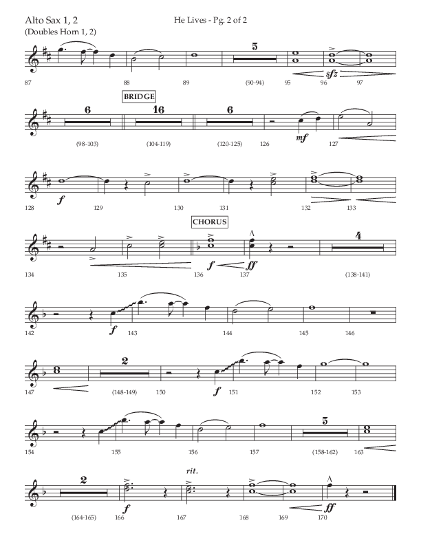 He Lives (Choral Anthem SATB) Alto Sax 1/2 (Lifeway Choral / Arr. David Wise / Orch. David Shipps)