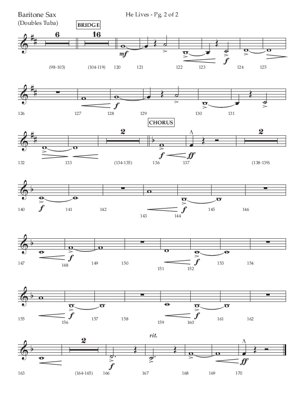 He Lives (Choral Anthem SATB) Bari Sax (Lifeway Choral / Arr. David Wise / Orch. David Shipps)