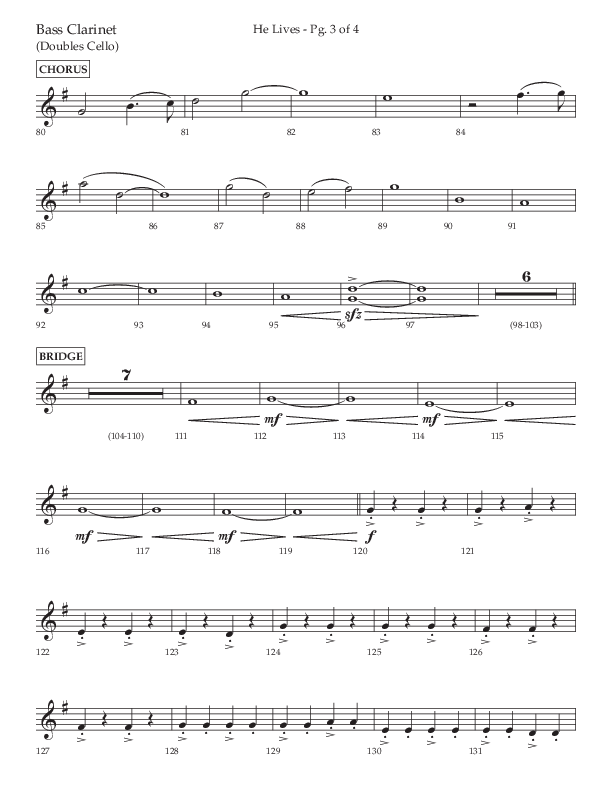 He Lives (Choral Anthem SATB) Bass Clarinet (Lifeway Choral / Arr. David Wise / Orch. David Shipps)