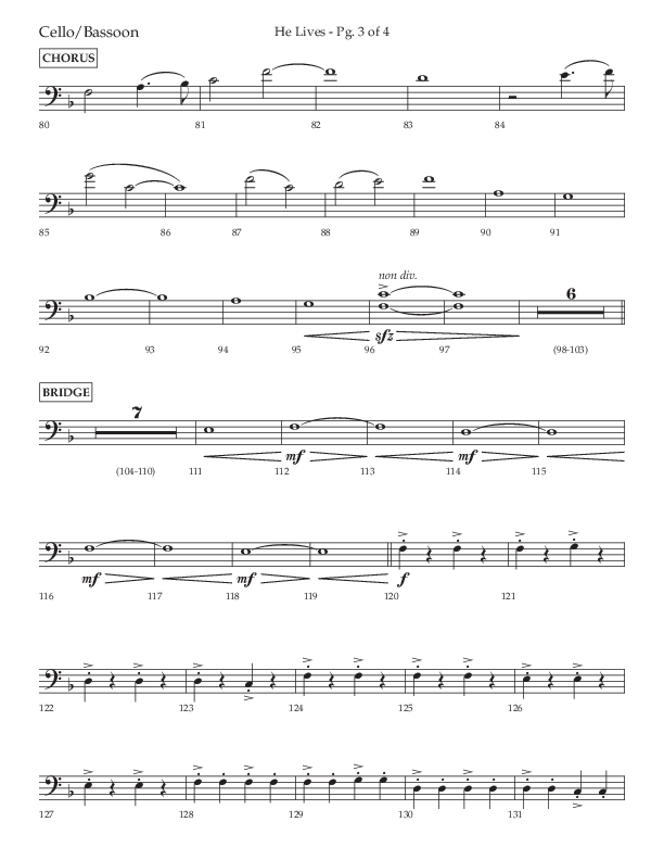 He Lives (Choral Anthem SATB) Cello (Lifeway Choral / Arr. David Wise / Orch. David Shipps)