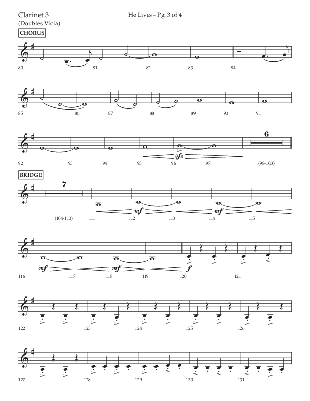 He Lives (Choral Anthem SATB) Clarinet 3 (Lifeway Choral / Arr. David Wise / Orch. David Shipps)