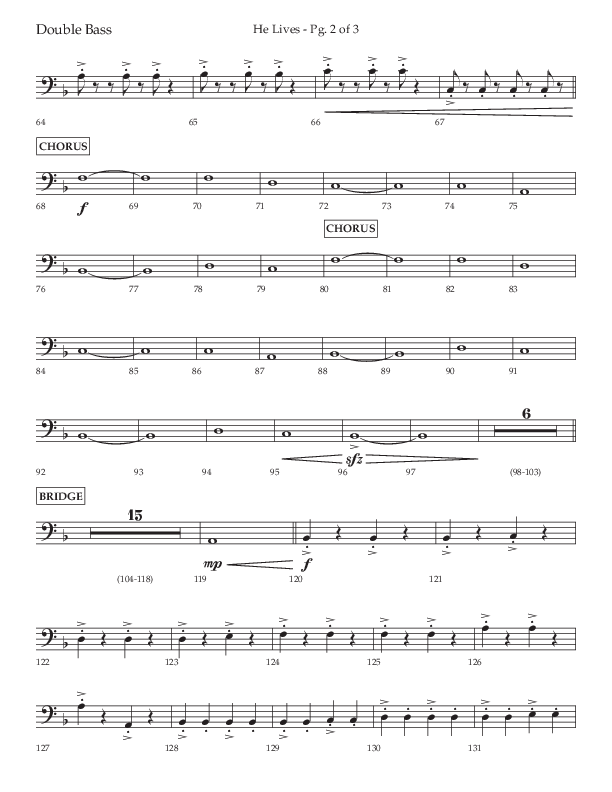 He Lives (Choral Anthem SATB) Double Bass (Lifeway Choral / Arr. David Wise / Orch. David Shipps)