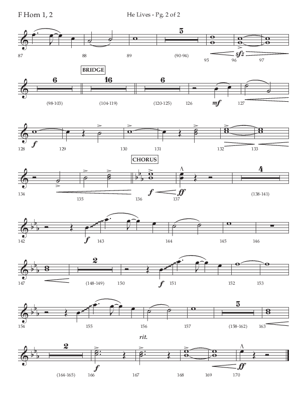He Lives (Choral Anthem SATB) French Horn 1/2 (Lifeway Choral / Arr. David Wise / Orch. David Shipps)