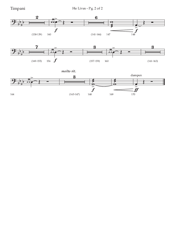 He Lives (Choral Anthem SATB) Timpani (Lifeway Choral / Arr. David Wise / Orch. David Shipps)