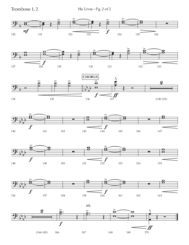 He Lives (Choral Anthem SATB) Trombone 1/2 (Lifeway Choral / Arr. David Wise / Orch. David Shipps)