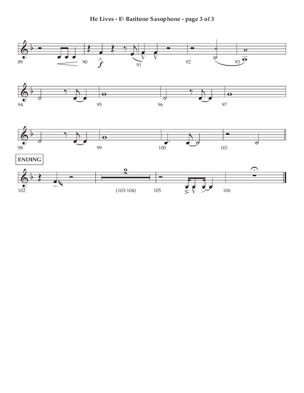 He Lives (Choral Anthem SATB) Bari Sax (Lifeway Choral / Arr. Dale Bleam)