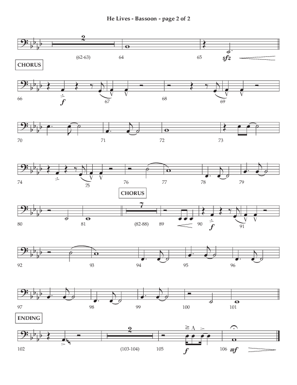 He Lives (Choral Anthem SATB) Bassoon (Lifeway Choral / Arr. Dale Bleam)