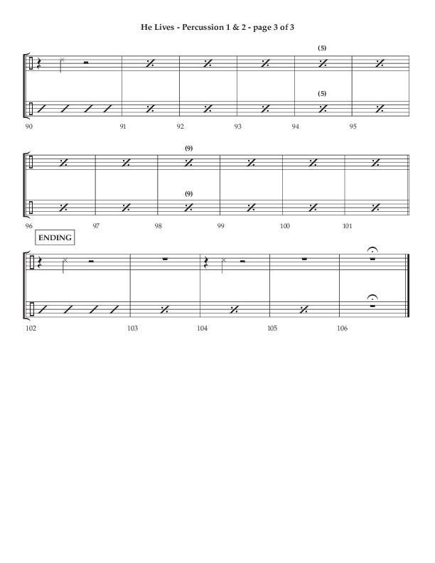 He Lives (Choral Anthem SATB) Percussion 1/2 (Lifeway Choral / Arr. Dale Bleam)