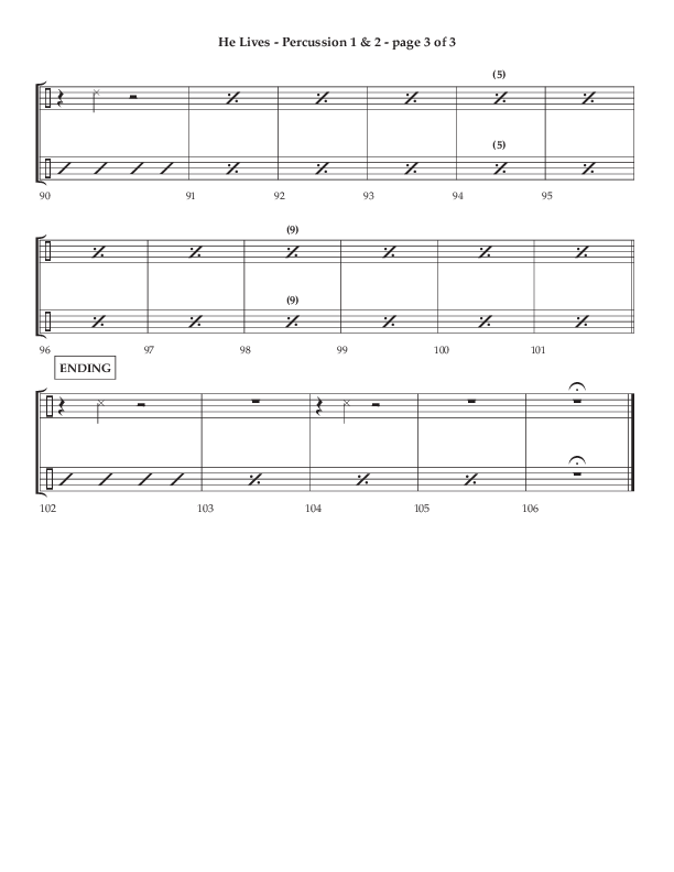 He Lives (Choral Anthem SATB) Percussion 1/2 (Lifeway Choral / Arr. Dale Bleam)
