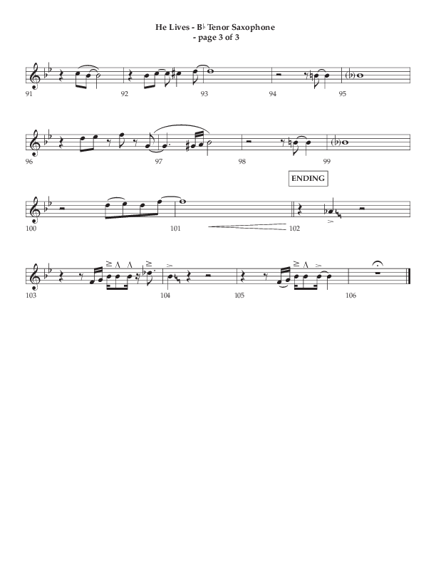 He Lives (Choral Anthem SATB) Tenor Sax 1 (Lifeway Choral / Arr. Dale Bleam)