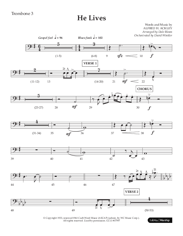 He Lives (Choral Anthem SATB) Trombone 3 (Lifeway Choral / Arr. Dale Bleam)