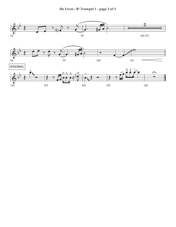 He Lives (Choral Anthem SATB) Trumpet 1 (Lifeway Choral / Arr. Dale Bleam)