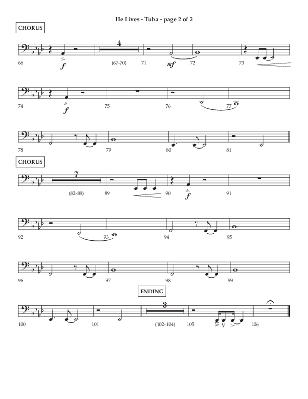 He Lives (Choral Anthem SATB) Tuba (Lifeway Choral / Arr. Dale Bleam)